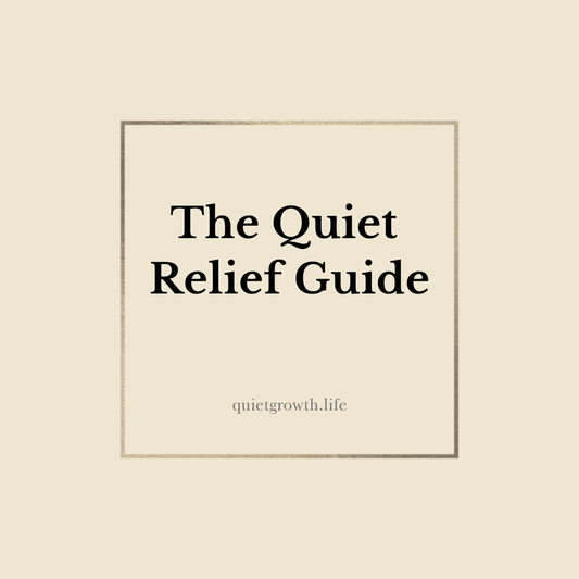 The Quiet Relief Guide — Managing Stress, Tension & Overthinking